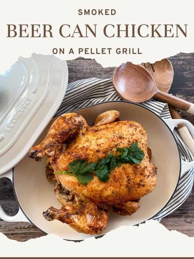 Easter Entree Smoked Beer Can Chicken on a Pit Boss, Traeger, or Other Pellet Grill (Copy)